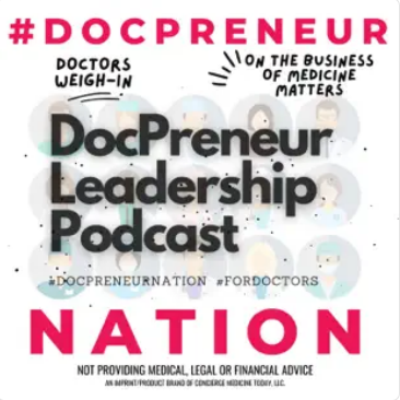 DocPreneur Leadership podcast